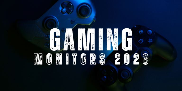 Best gaming monitors in the current year 2026